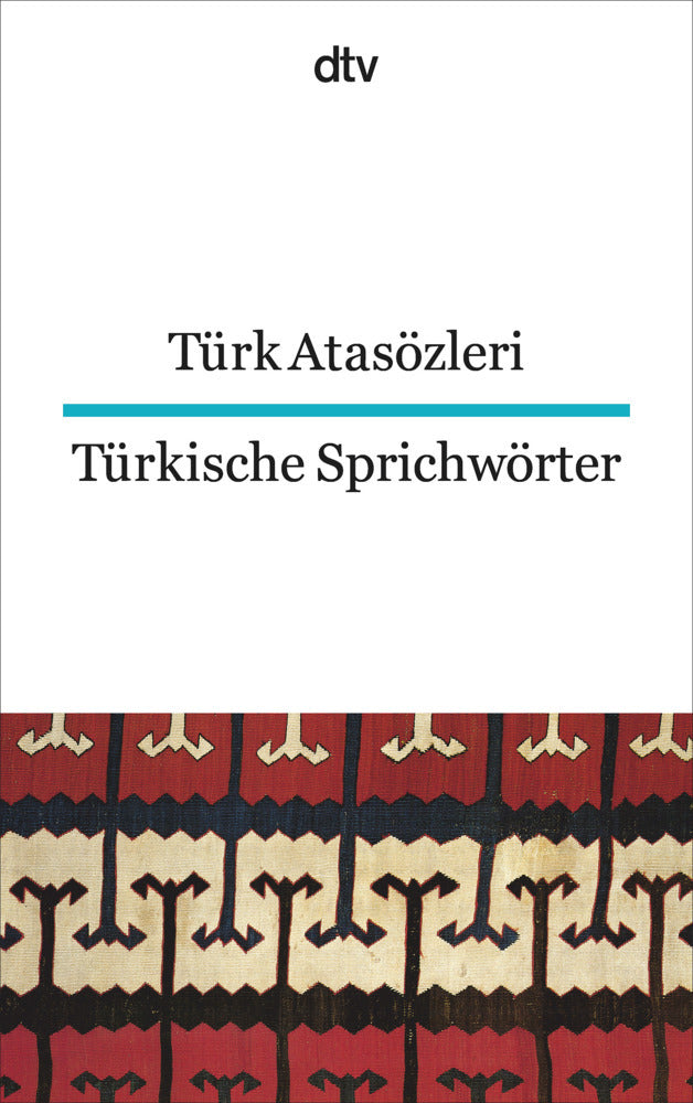 Türk Atasözleri. Türkische Sprichwörter (Rita Seuß)