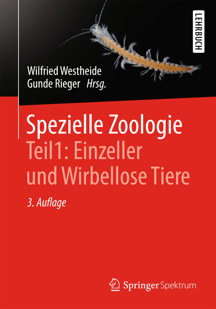 Einzeller und Wirbellose Tiere (Wilfried Westheide)