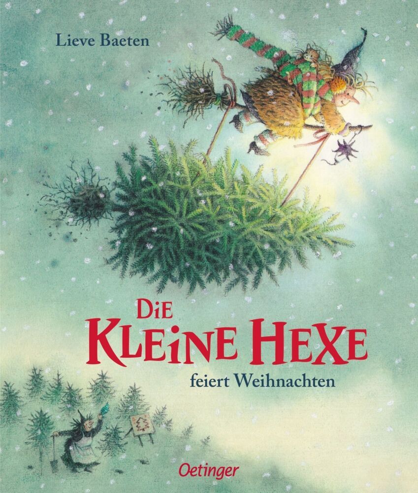 Die kleine Hexe feiert Weihnachten (Lieve Baeten)