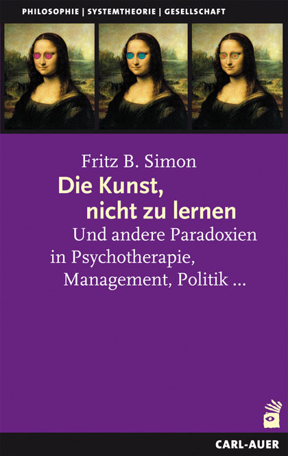 Die Kunst, nicht zu lernen (Fritz Simon)