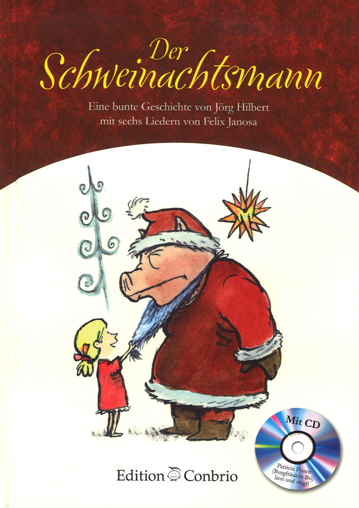 Der Schweinachtsmann (Jörg Hilbert)