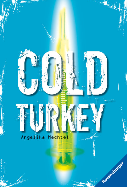 Cold Turkey (Angelika Mechtel)