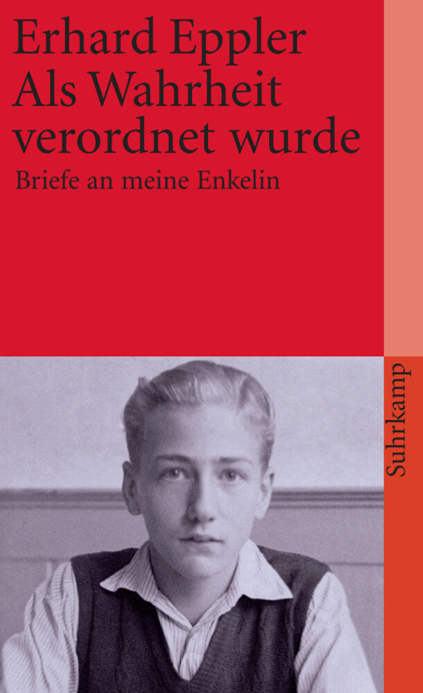 Als Wahrheit verordnet wurde (Erhard Eppler)