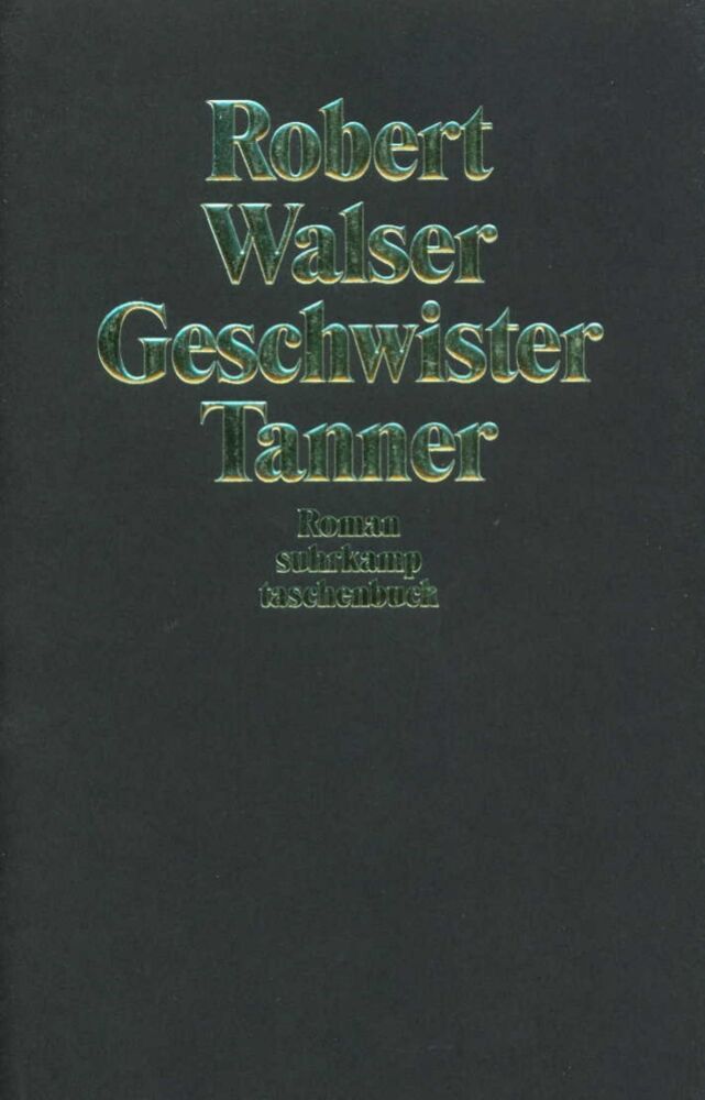 Geschwister Tanner (Robert Walser)