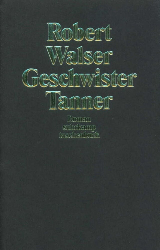 Geschwister Tanner (Robert Walser)
