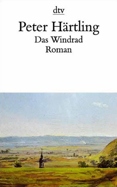 Das Windrad (Peter Härtling)