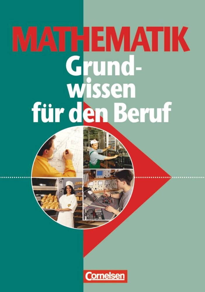 Mathematik - Grundwissen für den Beruf - Mit Tests - Basiskenntnisse in der beruflichen Bildung (Horst Wippermann)