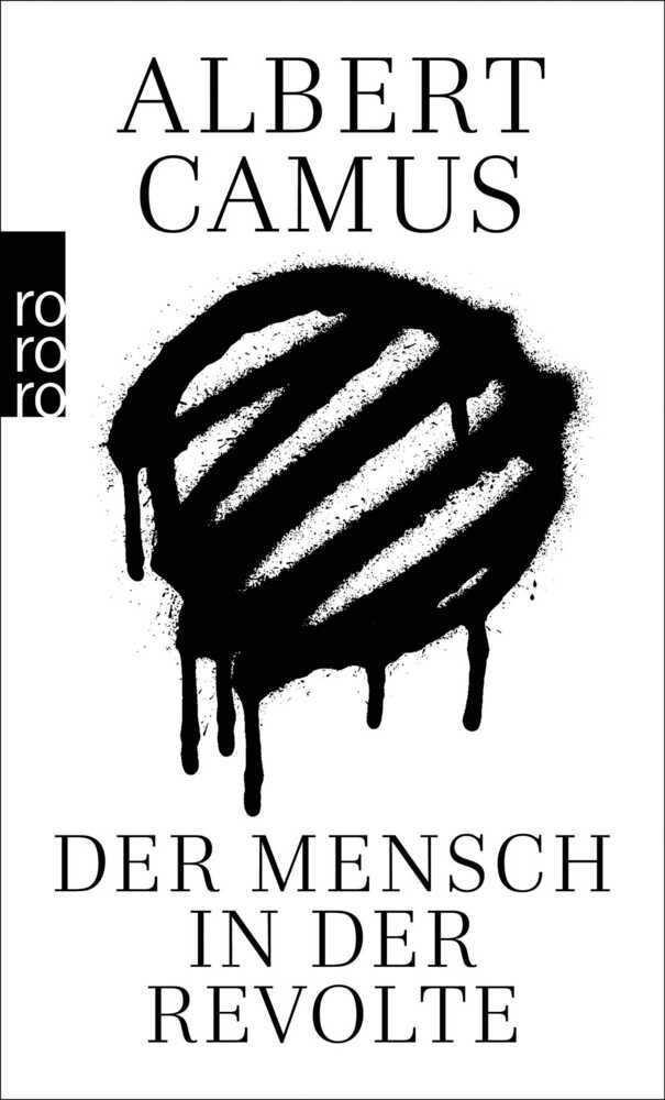 Der Mensch in der Revolte (Albert Camus)