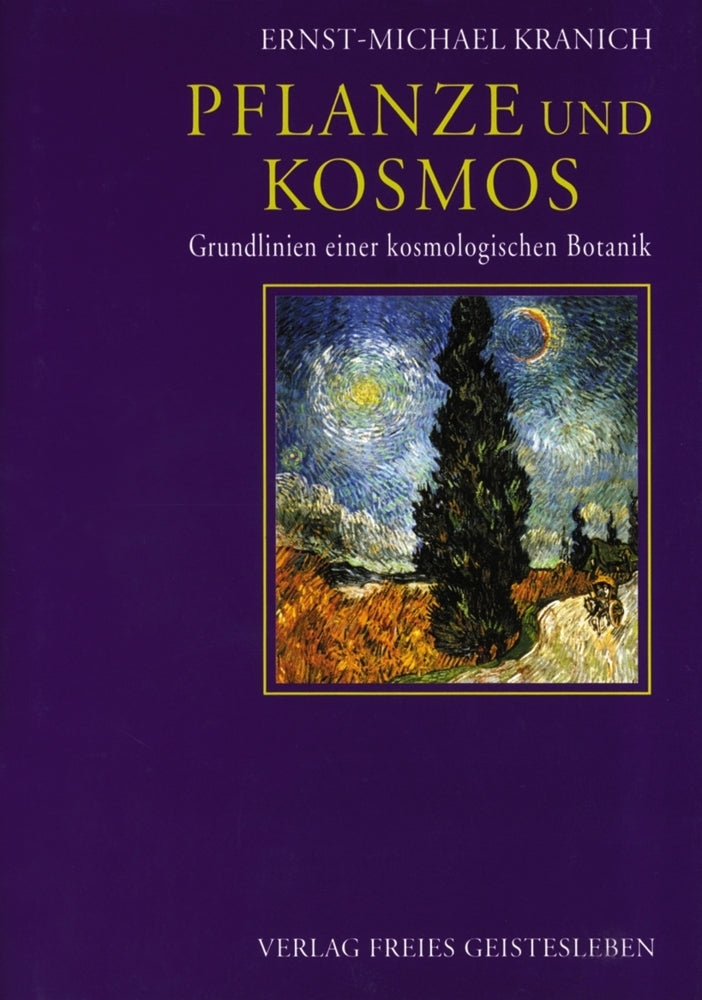 Pflanze und Kosmos (Ernst-Michael Kranich)