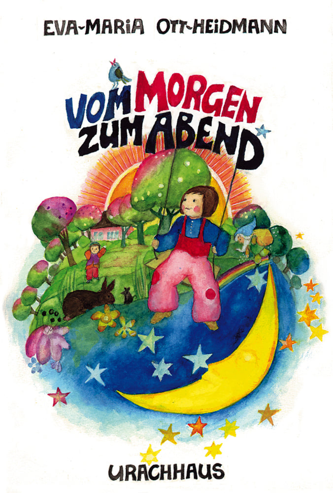 Vom Morgen zum Abend (Eva-Maria Ott-Heidmann)