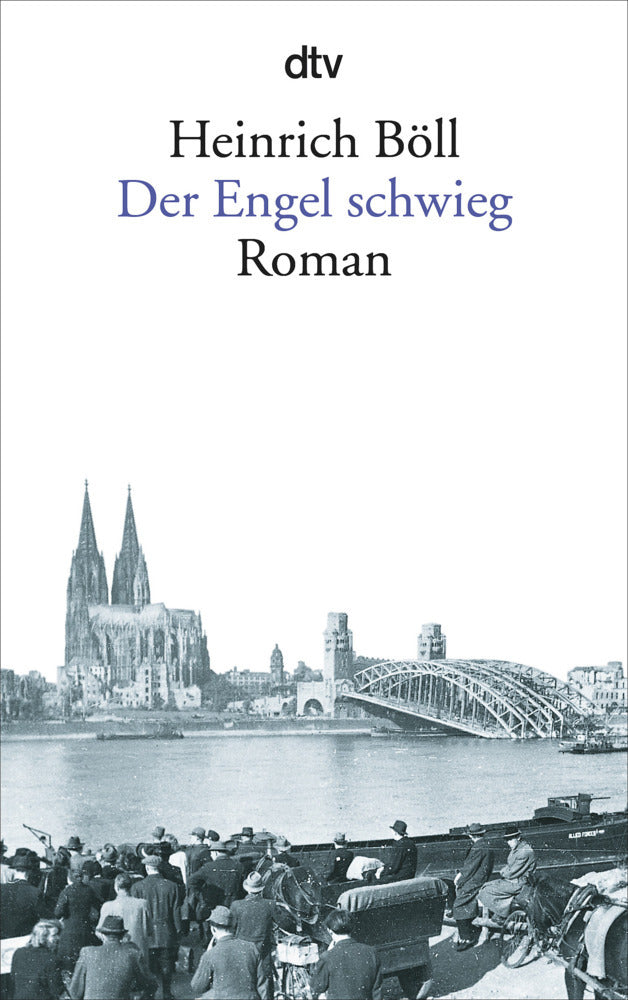 Der Engel schwieg (Heinrich Böll)