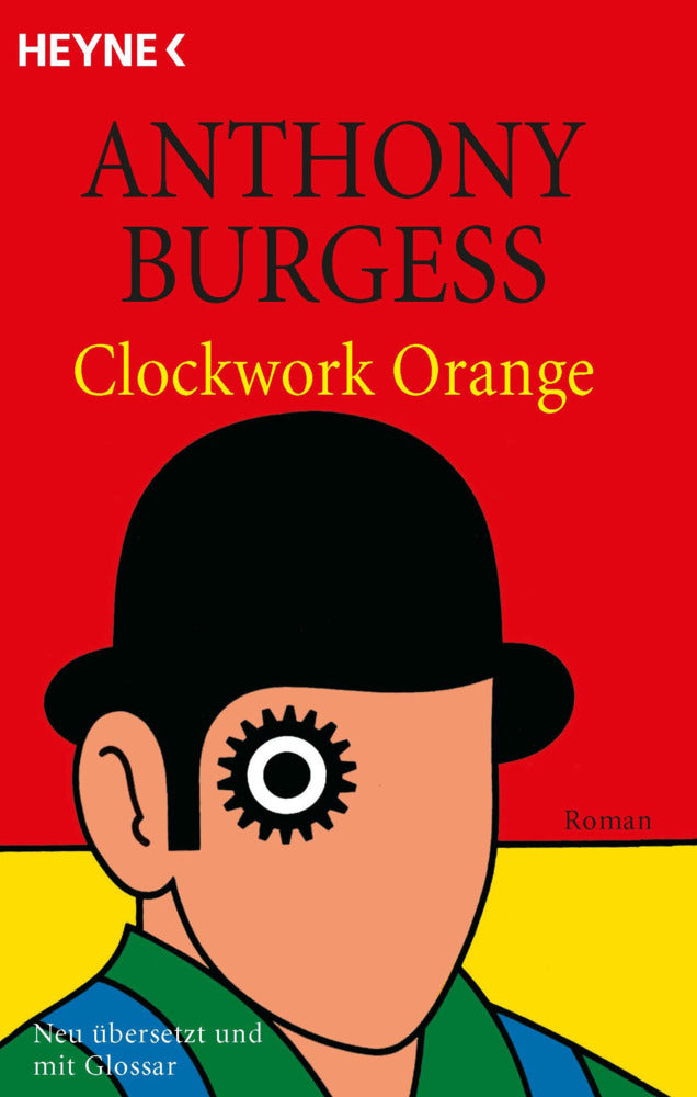 Clockwork Orange (Anthony Burgess)