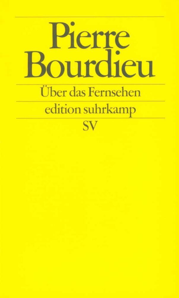 Über das Fernsehen (Pierre Bourdieu)