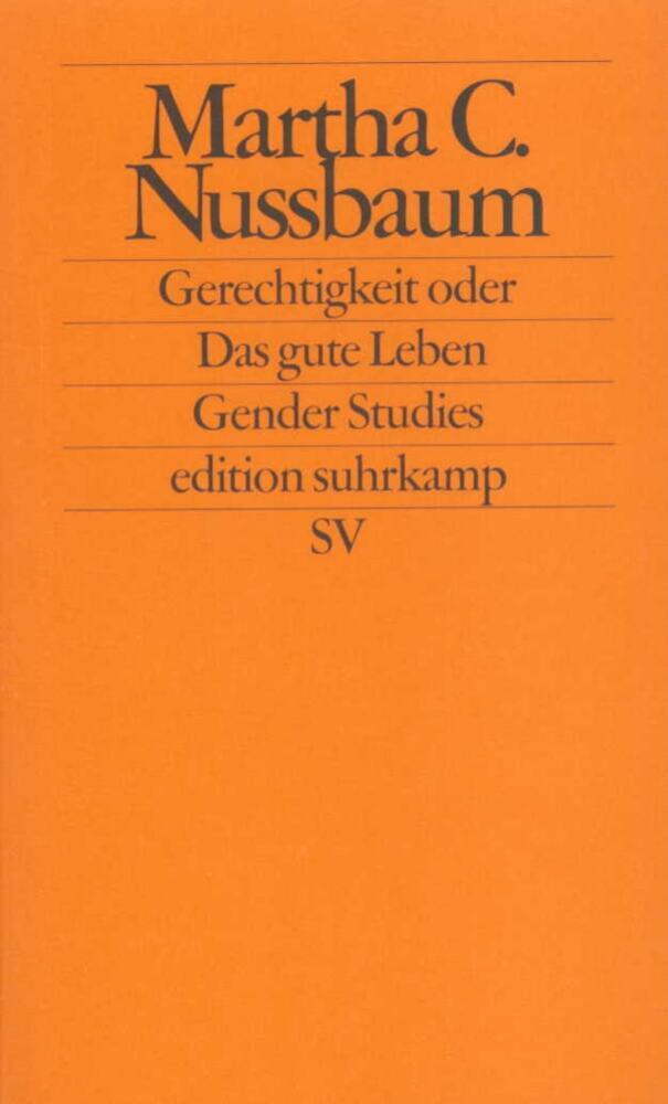 Gerechtigkeit oder Das gute Leben (Martha C. Nussbaum)