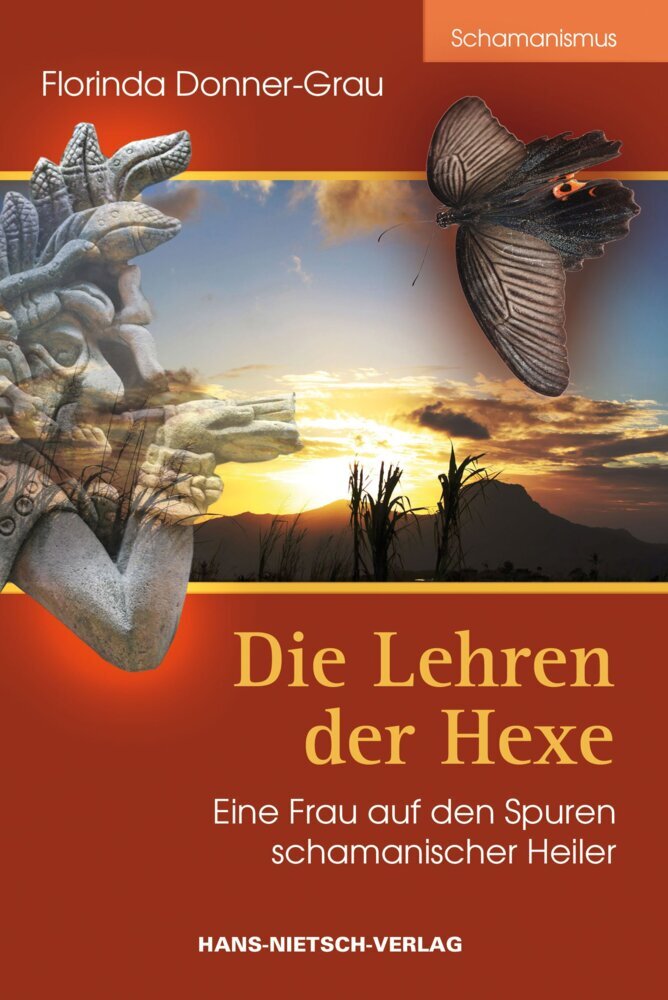 Die Lehren der Hexe (Florinda Donner-Grau)