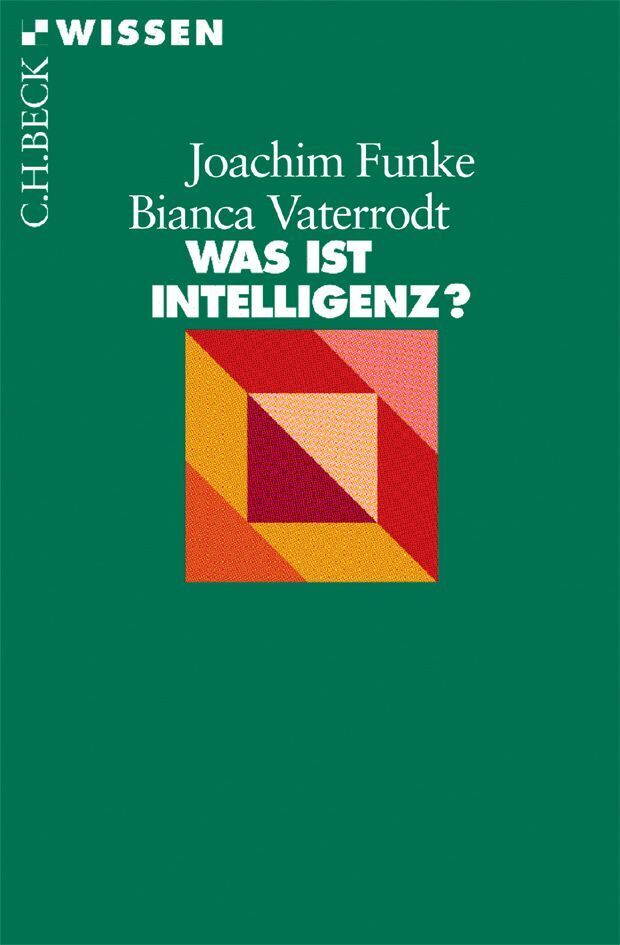 Was ist Intelligenz? (Joachim Funke)