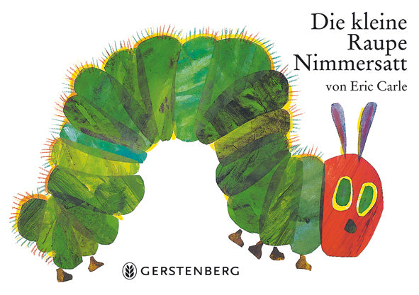 Die kleine Raupe Nimmersatt (Eric Carle)