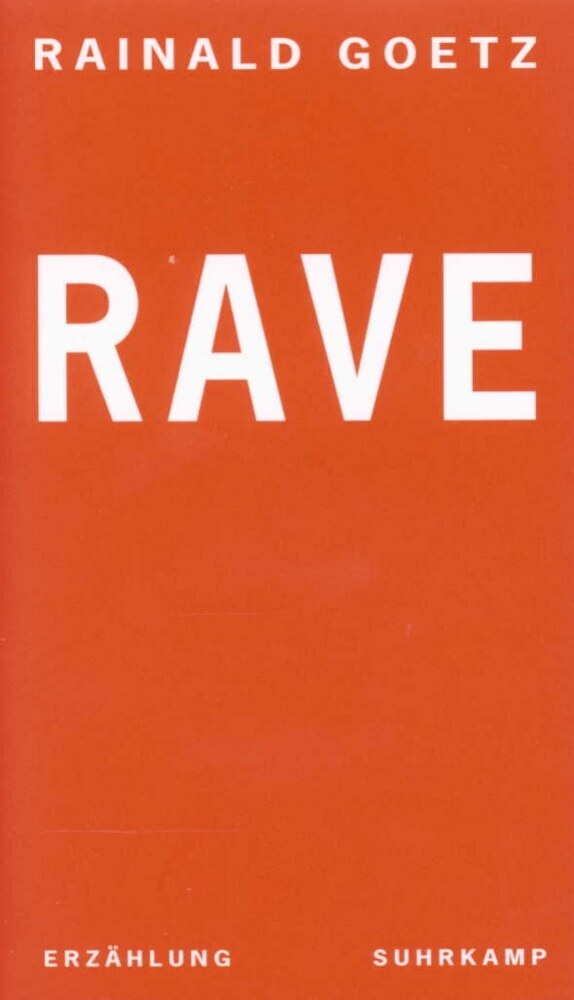 Rave (Rainald Goetz)