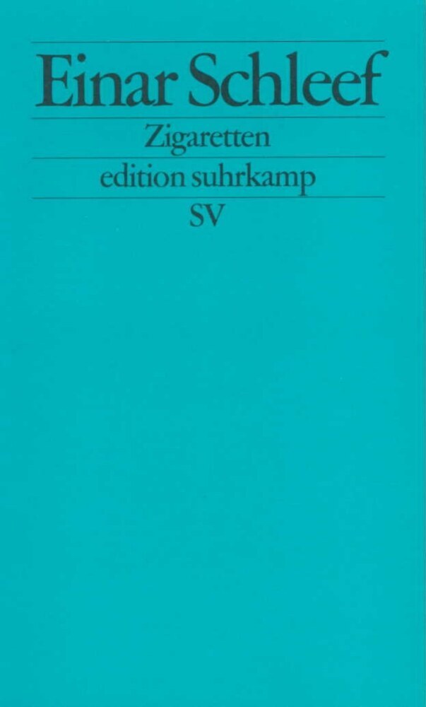 Zigaretten (Einar Schleef)