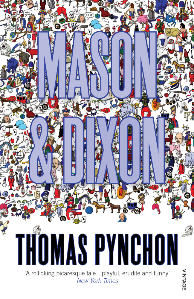 Mason & Dixon, English edition (Thomas Pynchon)