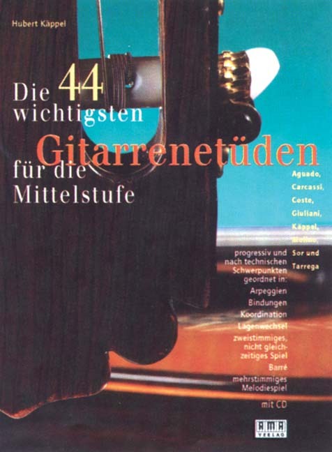 Die 44 wichtigsten Gitarrenetüden für die Mittelstufe (Hubert Käppel)