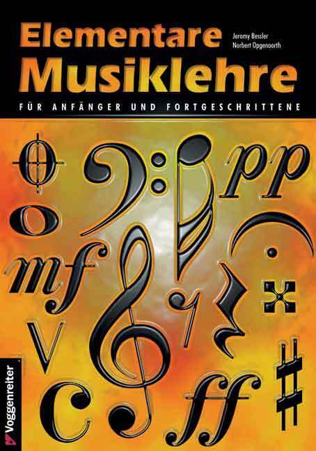 Elementare Musiklehre (Jeromy Bessler)
