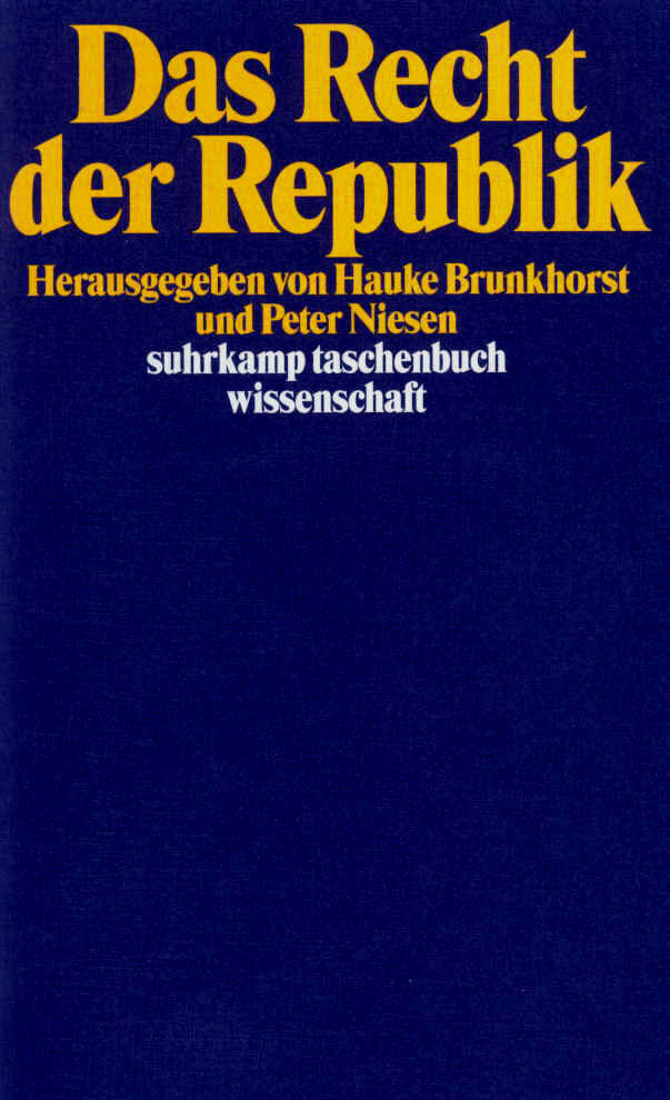 Das Recht der Republik (Hauke Brunkhorst)