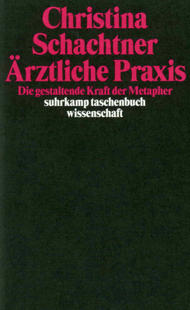 Ärztliche Praxis (Christina Schachtner)
