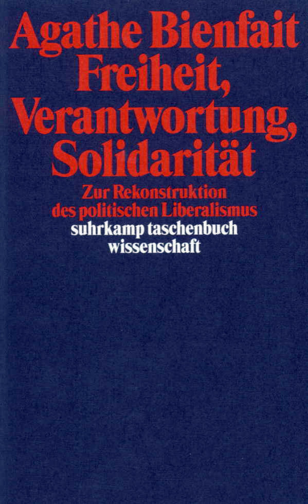 Freiheit, Verantwortung, Solidarität (Agathe Bienfait)
