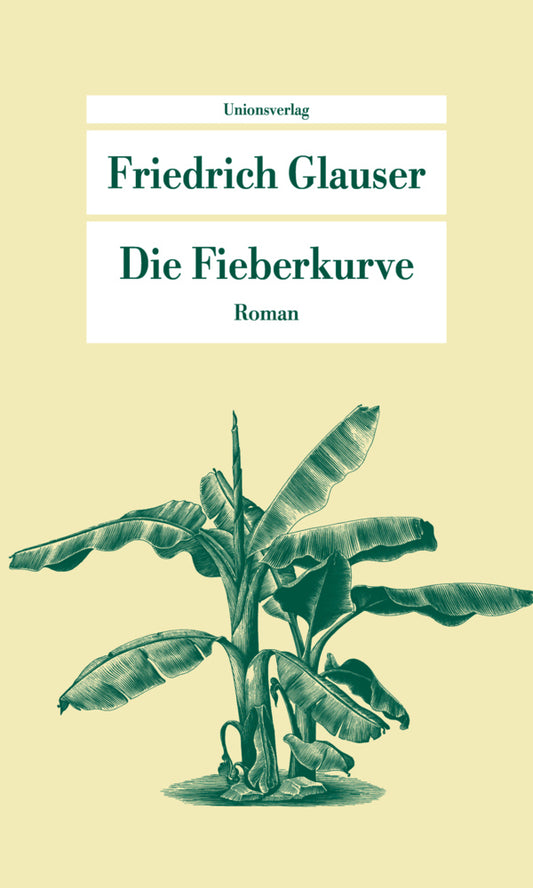 Die Fieberkurve (Friedrich Glauser)
