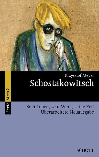 Schostakowitsch (Krzysztof Meyer)