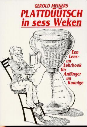 Plattdüütsch in sess Weken
