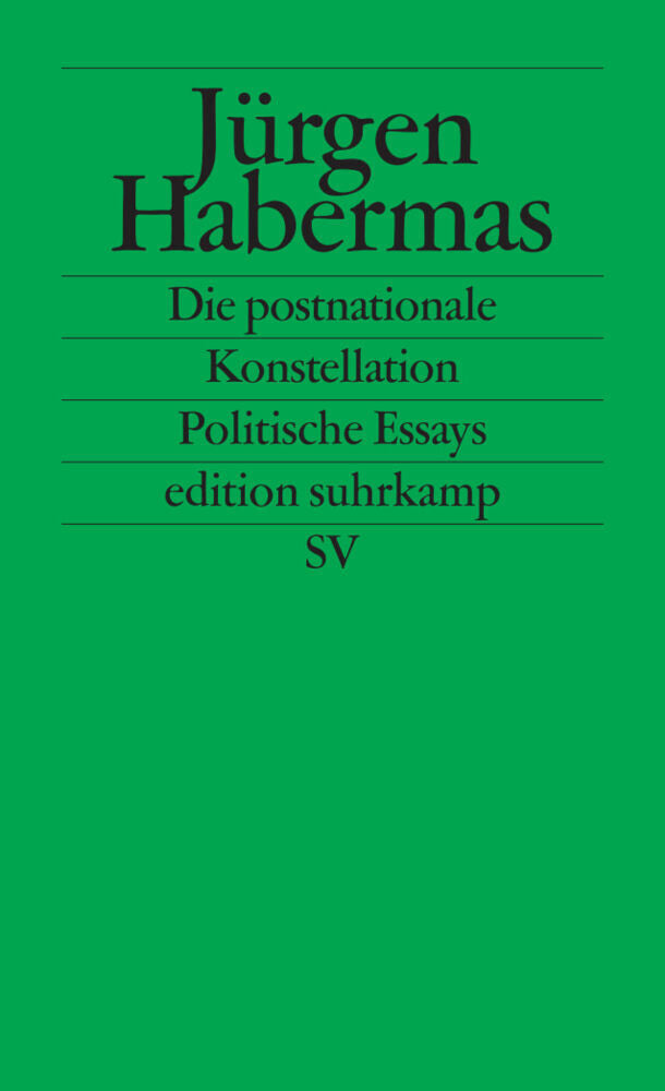 Die postnationale Konstellation (Jürgen Habermas)