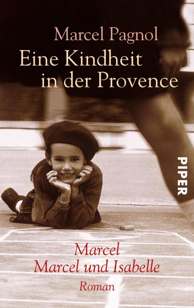 Eine Kindheit in der Provence (Marcel Pagnol)