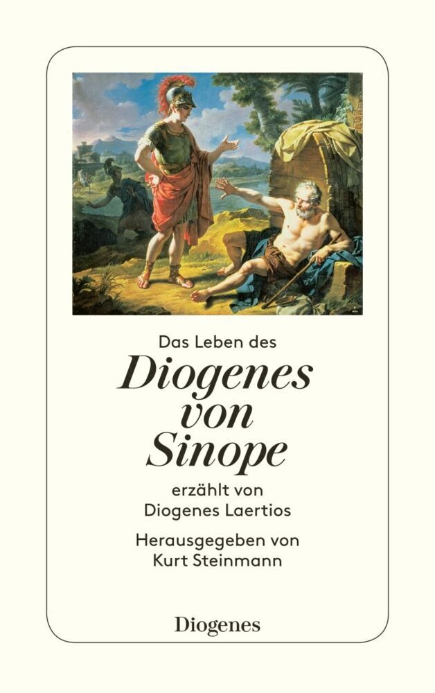 Das Leben des Diogenes von Sinope (Diogenes Laertius)