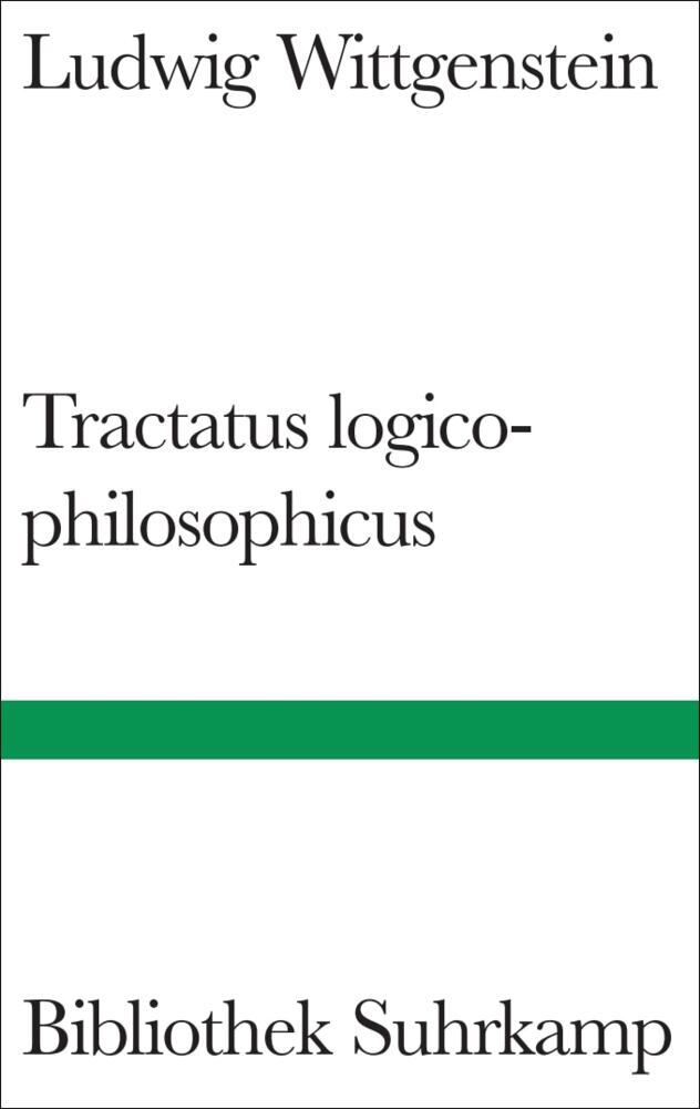 Logisch-philosophische Abhandlung. Tractatus logico-philosophicus (Ludwig Wittgenstein)