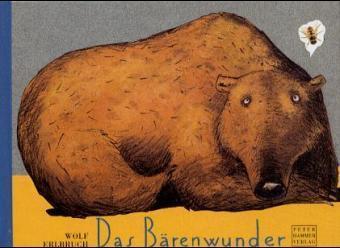 Das Bärenwunder, Miniausgabe (Wolf Erlbruch)