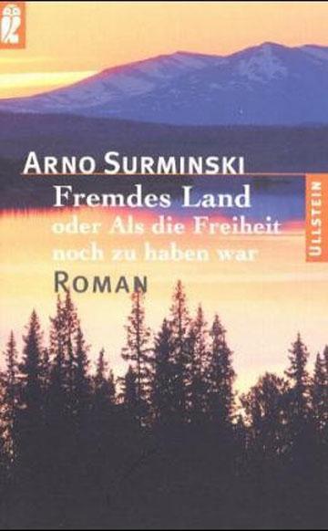 Fremdes Land (Arno Surminski)