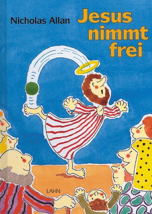 Jesus nimmt frei (Nicholas Allan)