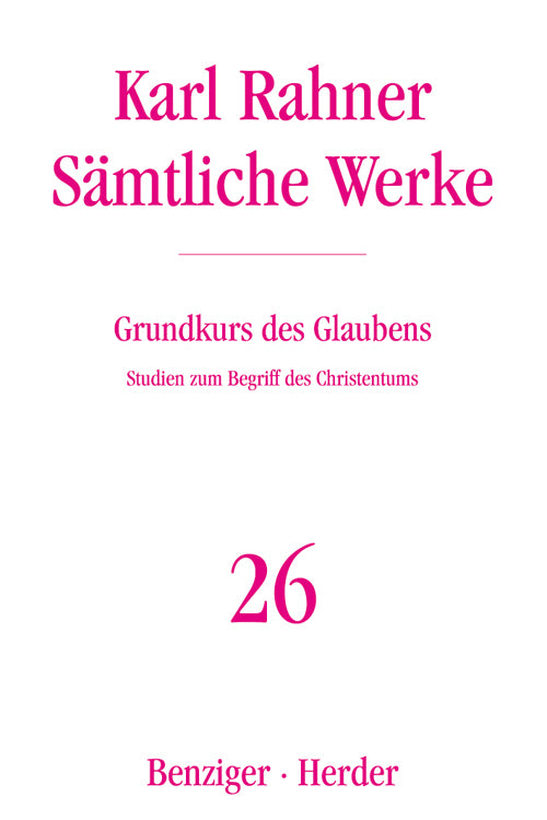 Karl Rahner Sämtliche Werke (Karl Rahner)