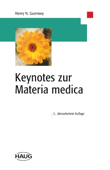 Keynotes zur Materia medica (Henry N. Guernsey)