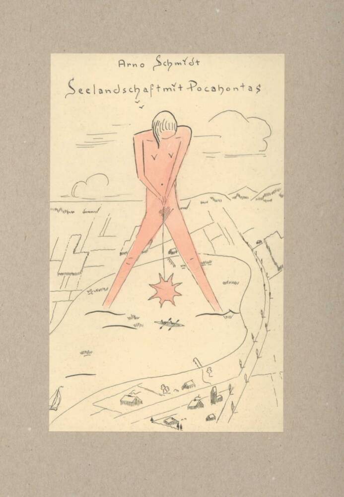 Seelandschaft mit Pocahontas, Faksimile (Arno Schmidt)