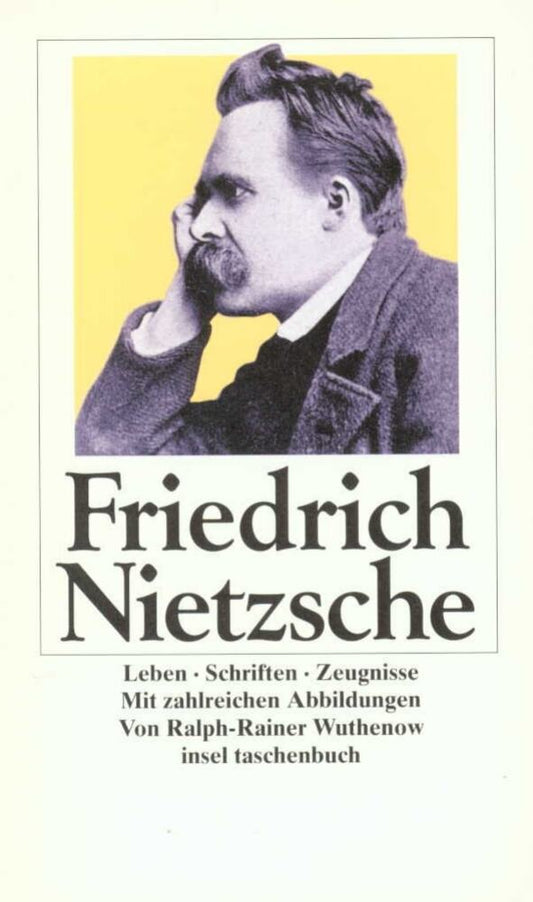 Friedrich Nietzsche (Ralph-Rainer Wuthenow)