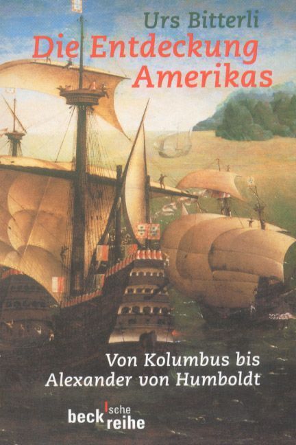 Die Entdeckung Amerikas (Urs Bitterli)