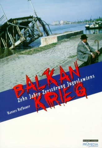 Balkankrieg (Hannes Hofbauer)