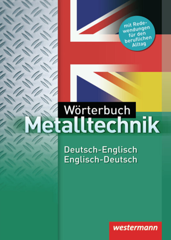 Wörterbuch Metalltechnik (Dietmar Falk)