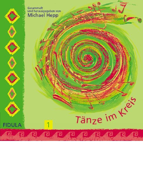 Tänze im Kreis.Tl.1, 1 Audio-CD (Michael Hepp)