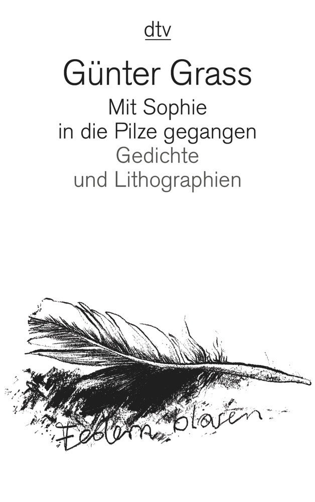 Mit Sophie in die Pilze gegangen (Günter Grass)