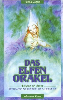 Das Elfen-Orakel (Tiziana Mattera)