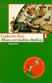Mein verrücktes Italien (Umberto Eco)